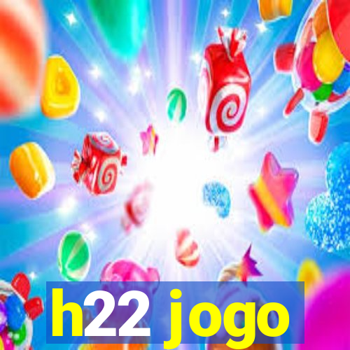 h22 jogo